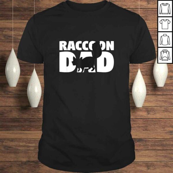 Raccoon Dad Shirt Raccoon Lover Gift for Father Animal Tee