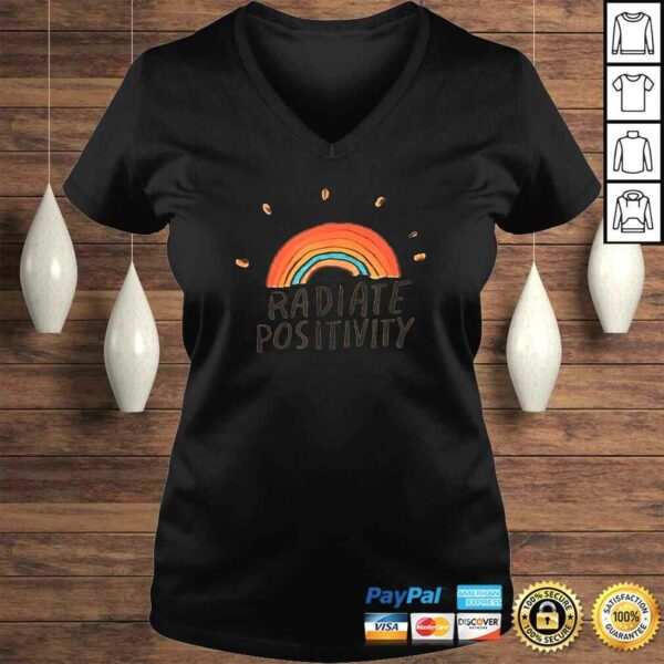 Radiate Positivity Shirt