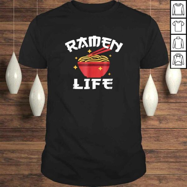 Ramen Noodle Shirt Anime Shirt Ramen Life TShirt