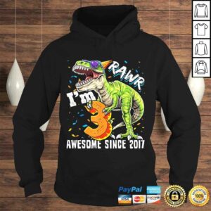Rawr I'm 3 Awesome Since 2017 Dinosaur Birthday Boy TShirt Gift 3 Rawr Im 3 Awesome Since 2017 Dinosaur Birthday Boy TShirt Gift 4