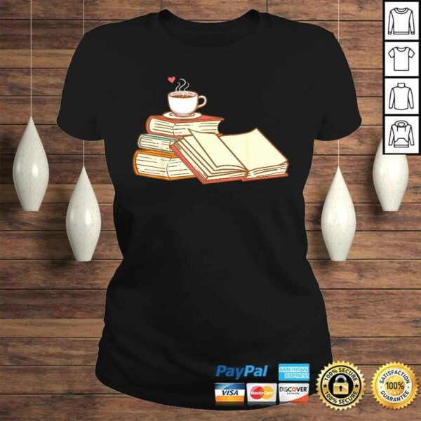 Reader Read Book Bibliomane Library Coffee Love Caffein Gift TShirt