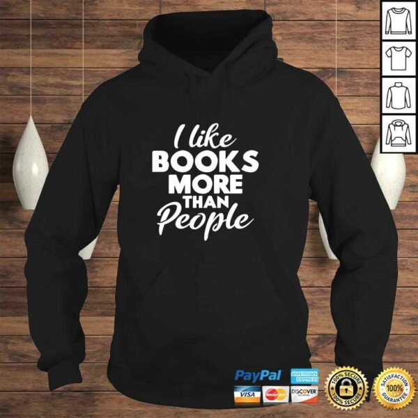 Reading I Like Books More Than People Pullover Hoodie