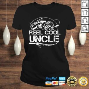 Reel Cool Uncle Fishing Daddy Fathers Day Dad Gifts For Men Shirt 2 Reel Cool Uncle Fishing Daddy Fathers Day Dad Gifts For Men Shirt 3