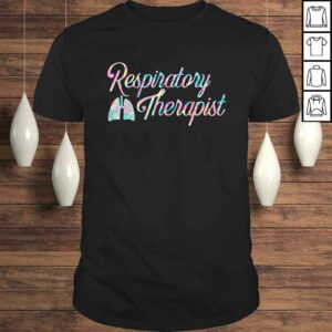 Respiratory Therapist RT Care Week Colorful Design TShirt 1