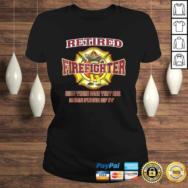 Retired Firefighter Gift For Fireman Fire Fighter Shirt