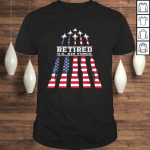 Retirement Gift Retired US Air Force Veteran US Flag TShirt Retirement Gift Retired US Air Force Veteran US Flag TShirt