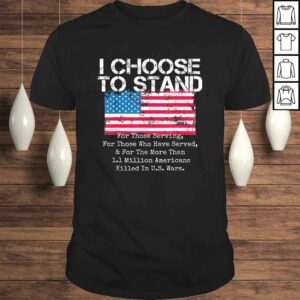 Retro American Flag I Choose to Stand National Anthem Quote TShirt Retro American Flag I Choose to Stand National Anthem Quote TShirt