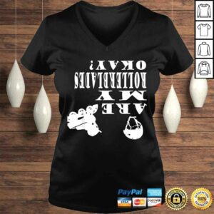 Roller Blades Shirt Inline Skates Roller Derby Gift Okay 1 Roller Blades Shirt Inline Skates Roller Derby Gift Okay 2