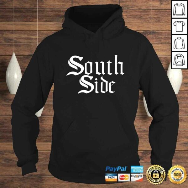 SOUTH SIDE Chicago Custom Classic White Font T-shirt