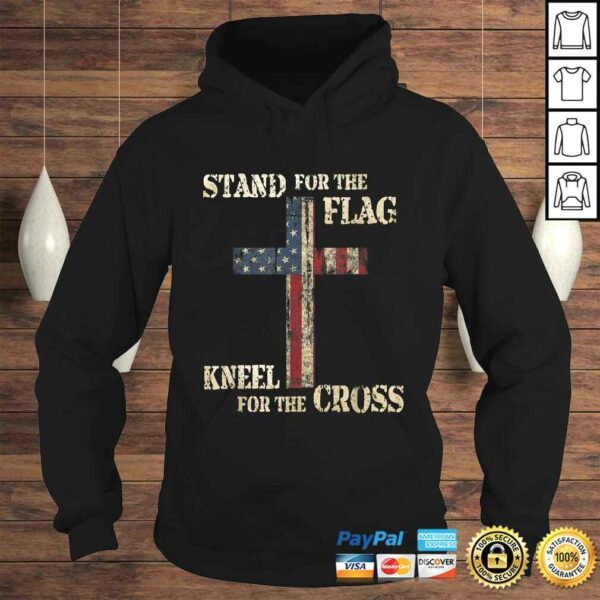 STAND FOR THE FLAG KNEEL FOR THE CROSS  Faith US Patriotic Tee Shirt