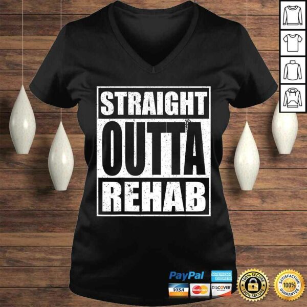 STRAIGHT OUTTA REHAB Shirt PHYSICAL THERAPIST THERAPY TEE