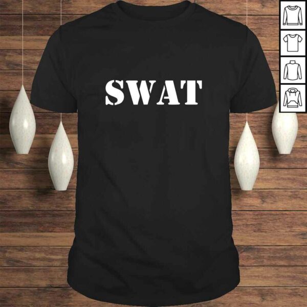 SWAT Team Shirt, Fun Police Costume for Adults and Kids