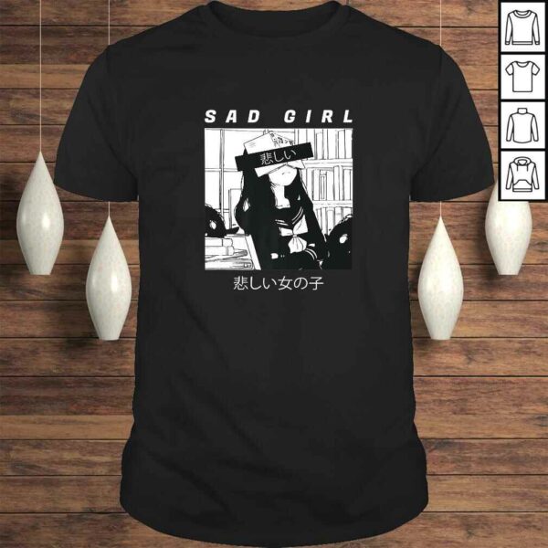 Sad Anime Girl Japanese Babe Otaku Cool Gift Shirt