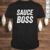 Sauce Boss Chef BBQ Cook Food Humorous Tee Shirt