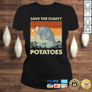 Save The Floaty PotatoesVintage Retro Save The ManaShirt 3