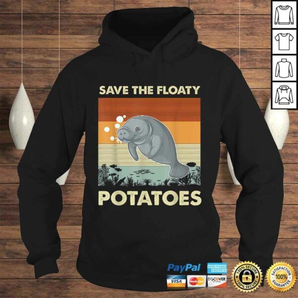 Save The Floaty PotatoesVintage Retro Save The ManaShirt