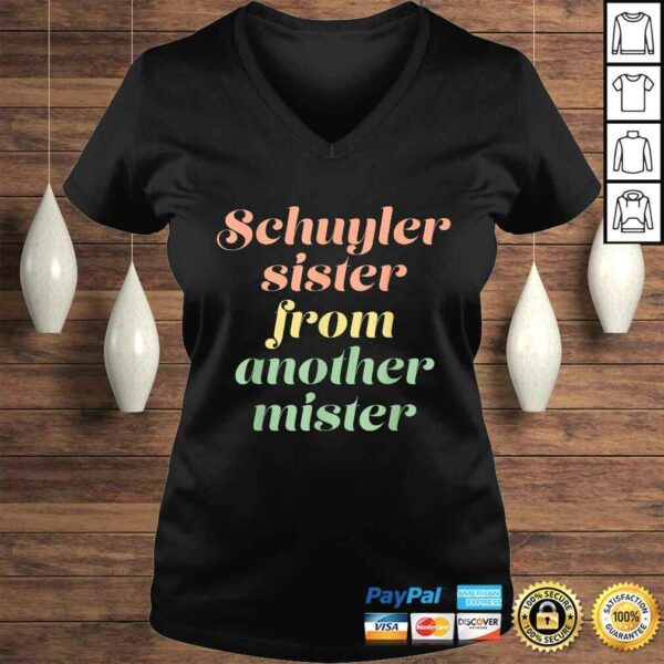 Schuyler Sister from Another Mister TShirt