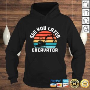 See You Later Excavator Toddler Boy Operator Driver Vintage Tee T-Shirt 3 See You Later Excavator Toddler Boy Operator Driver Vintage Tee T Shirt 4