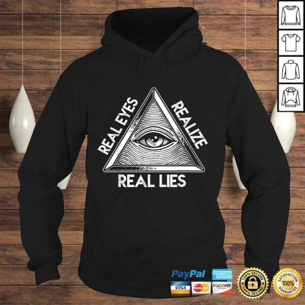 Seeing Eye Realize Real Lies Shirt