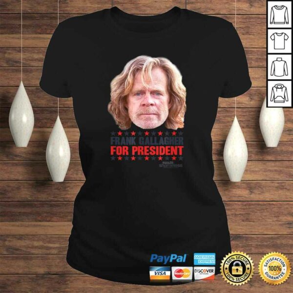 Shameless For PresidenShirt