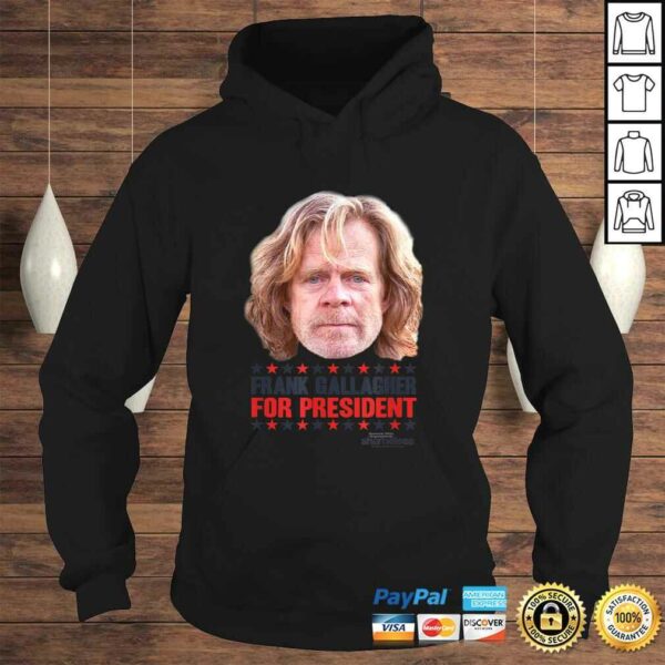 Shameless For PresidenShirt