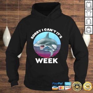 Shark Sorry I Cant Its Fan Week Shirt 3 Shark Sorry I Cant Its Fan Week Shirt 4