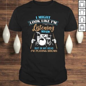 Shirt for Drummers Drum Fans Band Members Gift TShirt Shirt for Drummers Drum Fans Band Members Gift TShirt