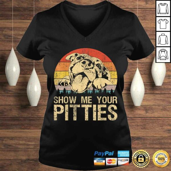 Show Me Your Pitties Funny Pitbull Dog Lovers Retro Vintage T-shirt