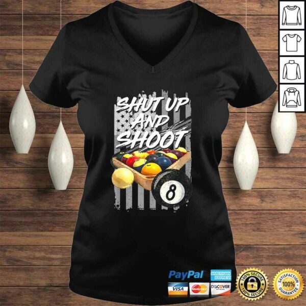 Shut Up and ShooShirt Billiard 8 Ball Pool Player TShirt