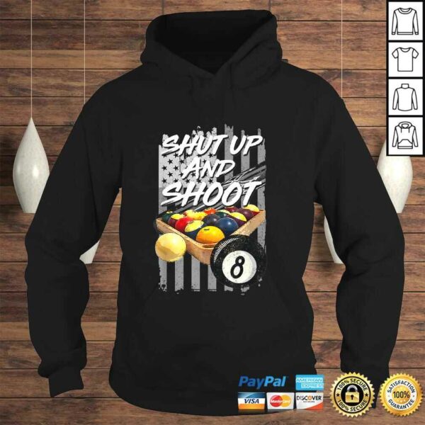 Shut Up and ShooShirt Billiard 8 Ball Pool Player TShirt