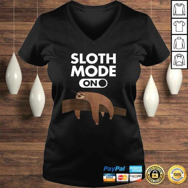 Sloth Mode On Sleeping Sloth Illustration Shirt