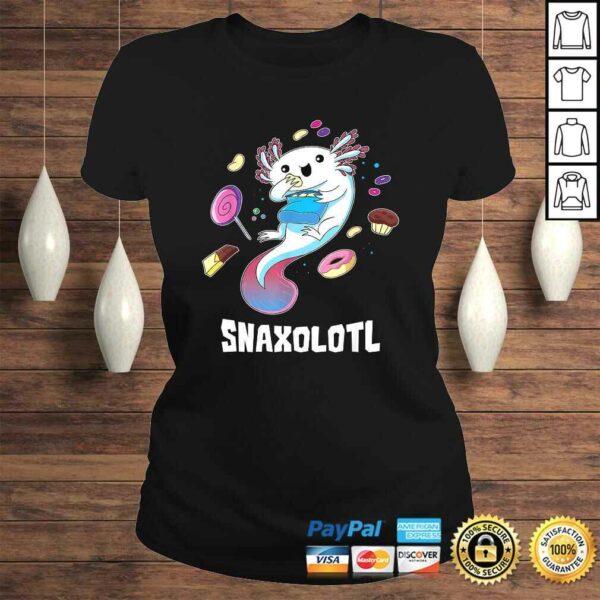 Snaxolotl Shirt Funny Kawaii Axolotl Shirt Food Lover Tee T-Shirt