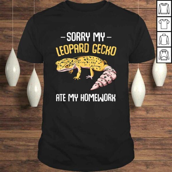 Sorry My Leopard Gecko Ate My Homework Cute Adorable PeShirt