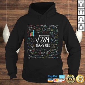 Square Root Of 289 17th Birthday 17 Year Old Gifts Math Bday Shirt 3 Square Root Of 289 17th Birthday 17 Year Old Gifts Math Bday Shirt 4