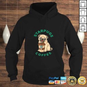 Starpugs Coffee Pug Doglover Shirt 3 Starpugs Coffee Pug Doglover Shirt 4