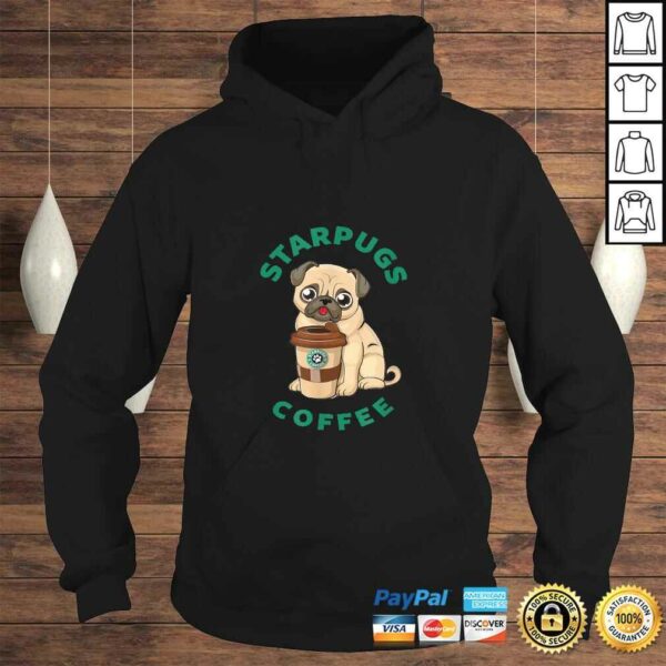 Starpugs Coffee Pug Doglover Shirt