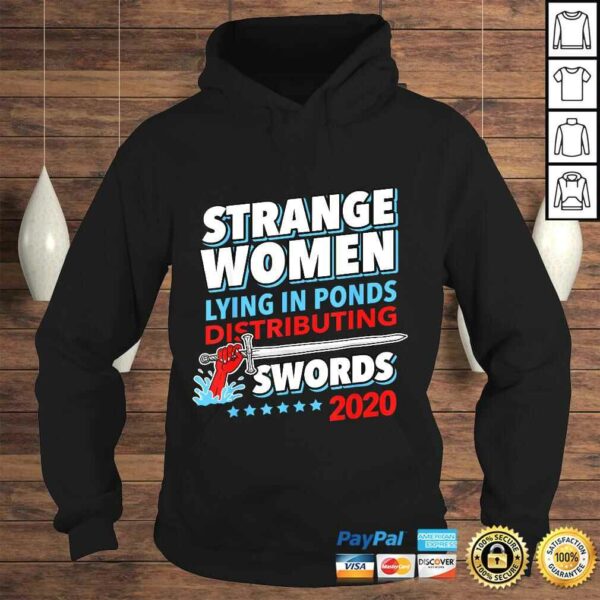 Strange Women In Ponds Distributing Swords 2020 Election V-Neck T-Shirt