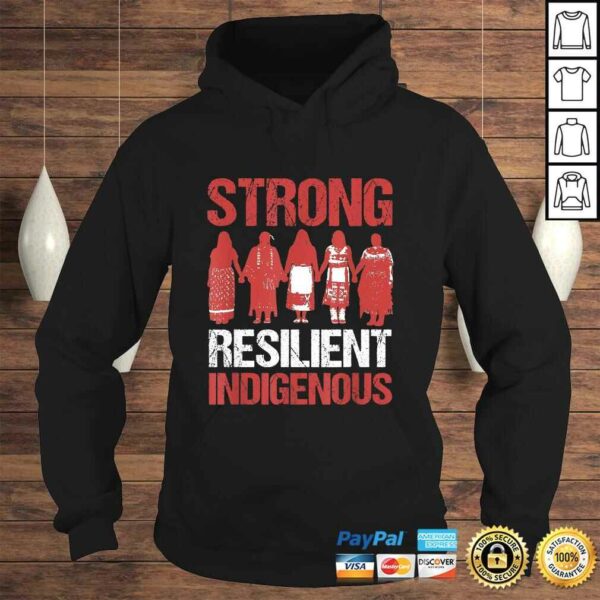 Strong Resilient Indigenous Native American Saying Tee Shirt