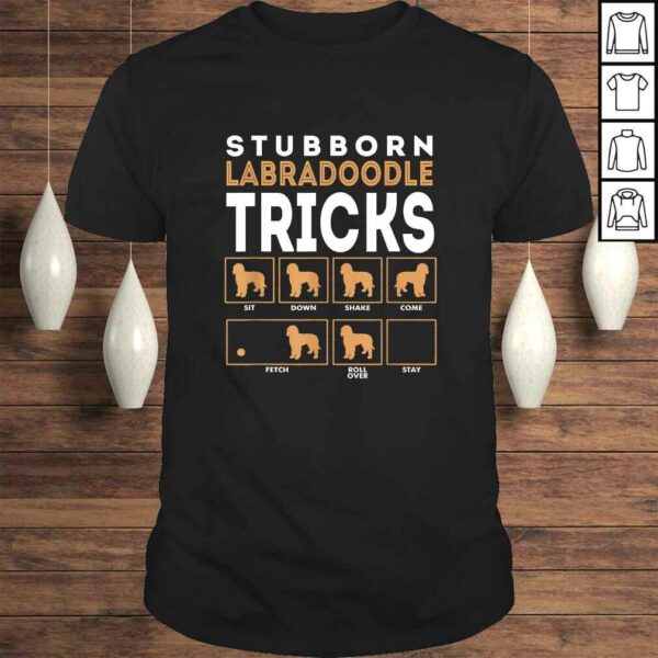 Stubborn Labradoodle Dog Tricks Graphic Tee T-Shirt