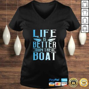 Summer Boating Life Is Better On The Boat TShirt 1 Summer Boating Life Is Better On The Boat TShirt 2