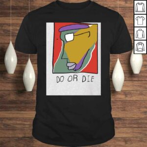 SunGox Bed Stuy Shirt Do or Die Hip Hop Shirt SunGox Bed Stuy Shirt Do or Die Hip Hop Shirt