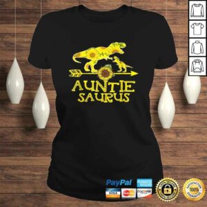 Sunflower Auntiesaurus Shirts Fathers Day Gifts Auntie Sauru 2 Sunflower Auntiesaurus Shirts Fathers Day Gifts Auntie Sauru 3