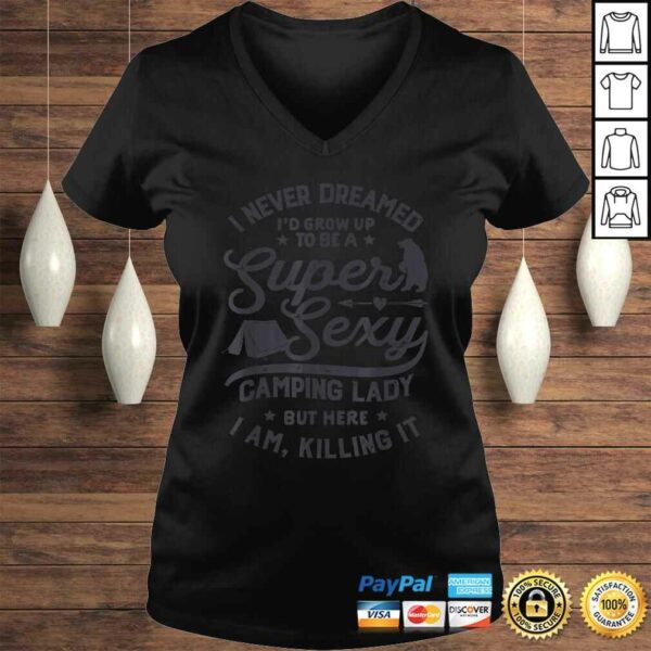 Super Sexy Camping Lady Women Funny Camper Outdoor TShirt