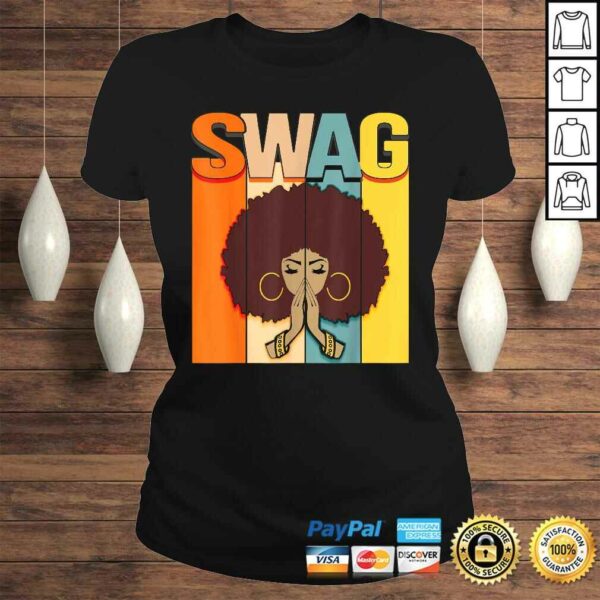 Swag Vintage Melanin Afro Woman Queen Black History Month Shirt