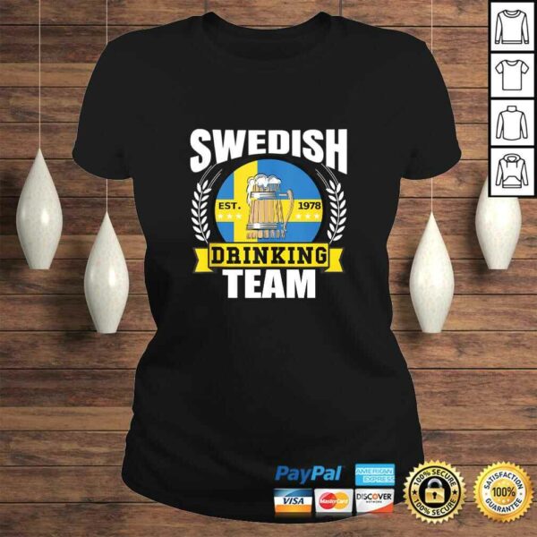 Swedish Drinking Team Funny Sweden Flag Beer Party Gift Idea Gift TShirt