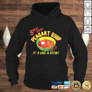 Sweet and Sour Peasant Soup Funny Shirt Gift 3 Sweet and Sour Peasant Soup Funny Shirt Gift 4
