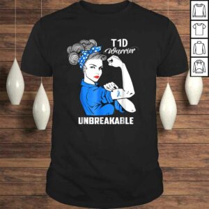 T1D Type 1 diabetes Awareness Shirt Type 1 Diabetes Gift T1D Type 1 diabetes Awareness Shirt Type 1 Diabetes Gift