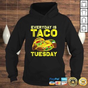 Taco Party Everyday Is Taco Tuesday For Men Women Kids Shirt 3 Taco Party Everyday Is Taco Tuesday For Men Women Kids Shirt 4