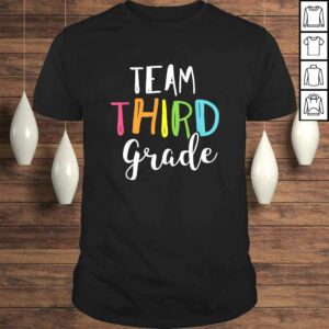 Team 3rd Third Grade Teacher Back To School Shirt Top Team 3rd Third Grade Teacher Back To School Shirt Top