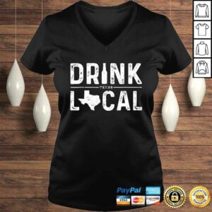 Texas Drink Local Shirt TX Brewmaster Texas Beer Drink Local 1 Texas Drink Local Shirt TX Brewmaster Texas Beer Drink Local 2